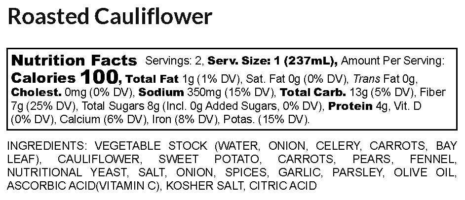 Roasted Cauliflower Soup 16 oz Plant Based and Gluten Free