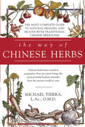 Way of Chinese Herbs by Michael Tierra