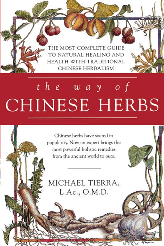 Way of Chinese Herbs by Michael Tierra