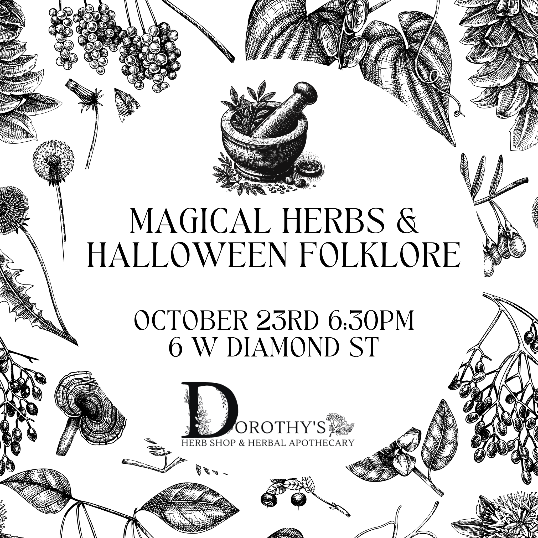 Magical Herbs for Halloween Folklore October 23rd 6:30PM
